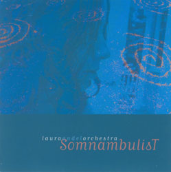 Laura Andel Orchestra: SomnambulisT (Red Toucan Records)