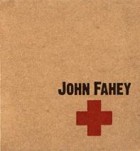 John Fahey: <font color='red'><b>+</b></font> (Revenant)