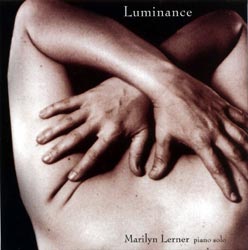 Marilyn Lerner: Luminance (Ambiences Magnetique)